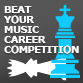 Beating your music career competitors